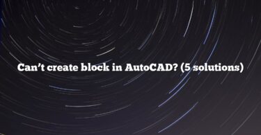 Can’t create block in AutoCAD? (5 solutions)